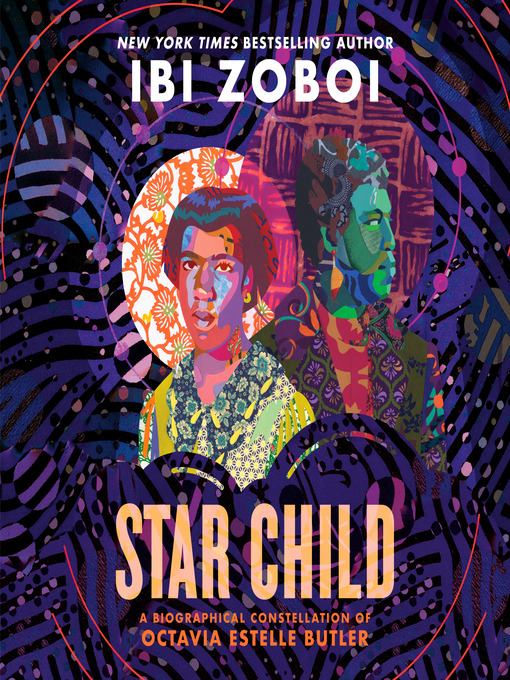Title details for Star Child by Ibi Zoboi - Available